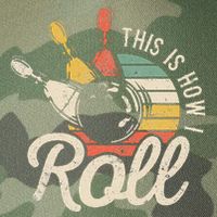 This Is How I Roll Retro Bowling Bowler Funny Gift Legacy Tie Dye Trucker Hat
