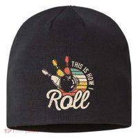 This Is How I Roll Retro Bowling Bowler Funny Gift Sustainable Beanie