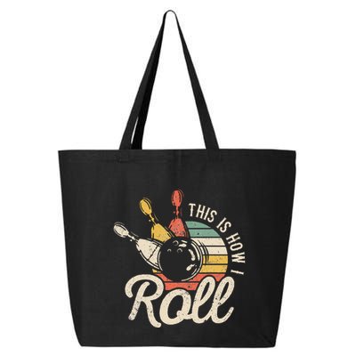 This Is How I Roll Retro Bowling Bowler Funny Gift 25L Jumbo Tote
