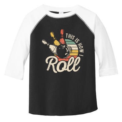 This Is How I Roll Retro Bowling Bowler Funny Gift Toddler Fine Jersey T-Shirt