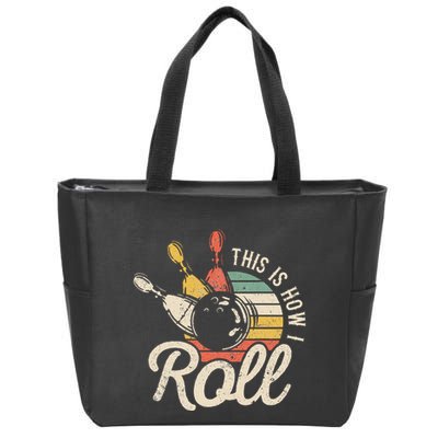 This Is How I Roll Retro Bowling Bowler Funny Gift Zip Tote Bag