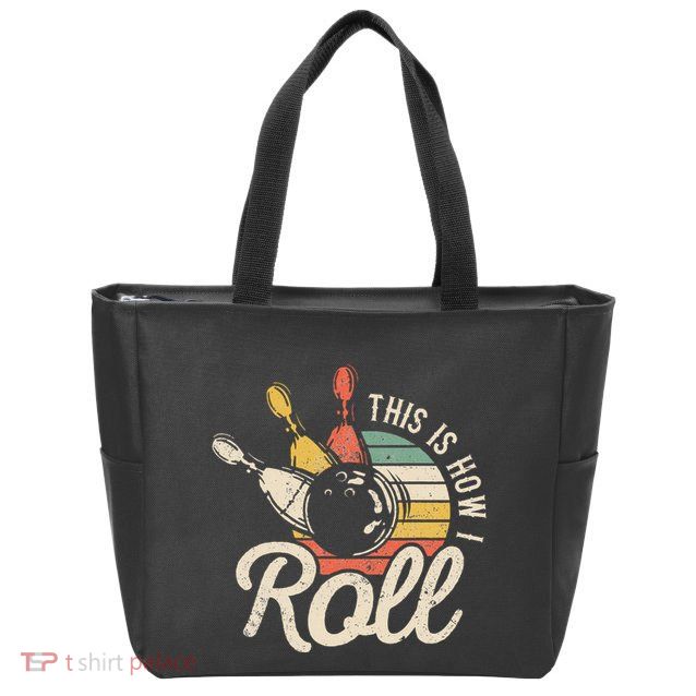 This Is How I Roll Retro Bowling Bowler Funny Gift Zip Tote Bag
