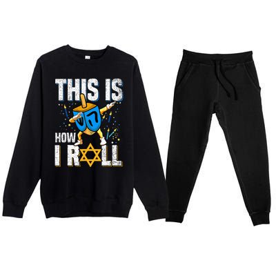 This Is How I Roll Hanukkah Dreidel Chanukah Jew Gift Premium Crewneck Sweatsuit Set