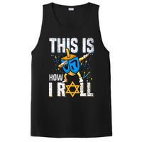 This Is How I Roll Hanukkah Dreidel Chanukah Jew Gift PosiCharge Competitor Tank