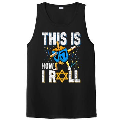 This Is How I Roll Hanukkah Dreidel Chanukah Jew Gift PosiCharge Competitor Tank