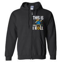 This Is How I Roll Hanukkah Dreidel Chanukah Jew Gift Full Zip Hoodie