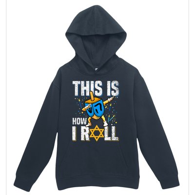 This Is How I Roll Hanukkah Dreidel Chanukah Jew Gift Urban Pullover Hoodie