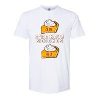 Trump ILl Have Seconds 45 47 Pumpkin Pie Thanksgiving Fun Softstyle CVC T-Shirt