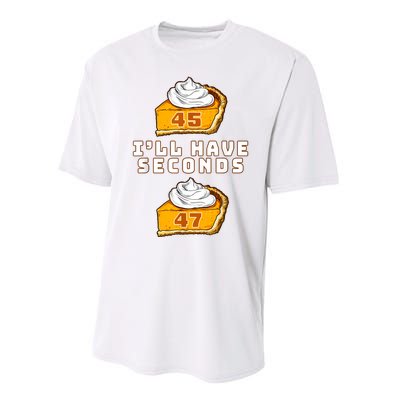 Trump ILl Have Seconds 45 47 Pumpkin Pie Thanksgiving Fun Performance Sprint T-Shirt