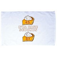 Trump ILl Have Seconds 45 47 Pumpkin Pie Thanksgiving Fun Microfiber Hand Towel