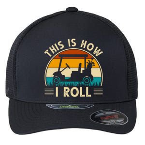 This Is How I Roll Retro Golf Lover Flexfit Unipanel Trucker Cap