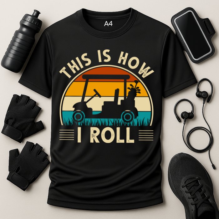 This Is How I Roll Retro Golf Lover Performance Shirt