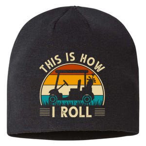 This Is How I Roll Retro Golf Lover Sustainable Beanie