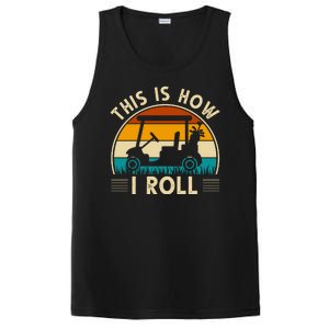 This Is How I Roll Retro Golf Lover PosiCharge Competitor Tank