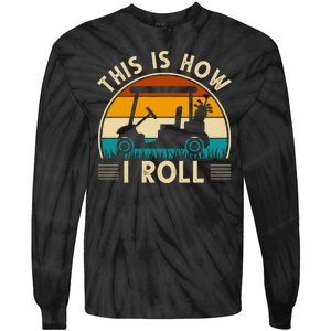 This Is How I Roll Retro Golf Lover Tie-Dye Long Sleeve Shirt