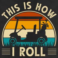 This Is How I Roll Retro Golf Lover Trucker Hat