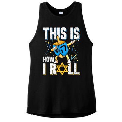 This Is How I Roll Hanukkah Dreidel Chanukah Jew Gift Ladies PosiCharge Tri-Blend Wicking Tank