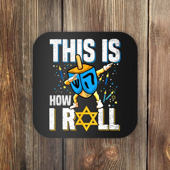 This Is How I Roll Hanukkah Dreidel Chanukah Jew Gift Coaster