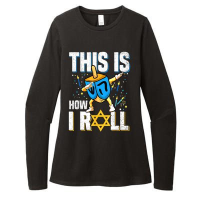 This Is How I Roll Hanukkah Dreidel Chanukah Jew Gift Womens CVC Long Sleeve Shirt