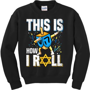 This Is How I Roll Hanukkah Dreidel Chanukah Jew Gift Kids Sweatshirt