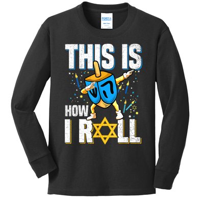 This Is How I Roll Hanukkah Dreidel Chanukah Jew Gift Kids Long Sleeve Shirt