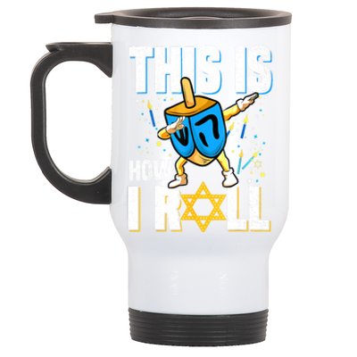 This Is How I Roll Hanukkah Dreidel Chanukah Jew Gift Stainless Steel Travel Mug