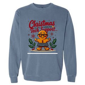 Techsupport IM Here To Delete Your Cookies Christmas Garment-Dyed Sweatshirt