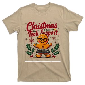 Techsupport IM Here To Delete Your Cookies Christmas T-Shirt