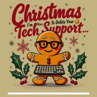 Techsupport IM Here To Delete Your Cookies Christmas Mousepad