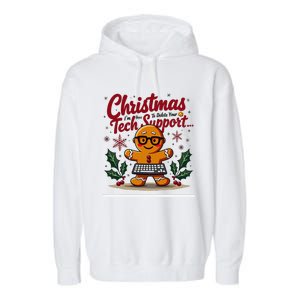 Techsupport IM Here To Delete Your Cookies Christmas Garment-Dyed Fleece Hoodie