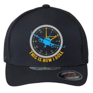 This Is How I Roll Airplane Pilot  Aviation  Flexfit Unipanel Trucker Cap