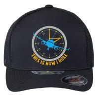 This Is How I Roll Airplane Pilot  Aviation  Flexfit Unipanel Trucker Cap