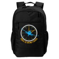 This Is How I Roll Airplane Pilot  Aviation  Daily Commute Backpack