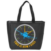 This Is How I Roll Airplane Pilot  Aviation  Zip Tote Bag