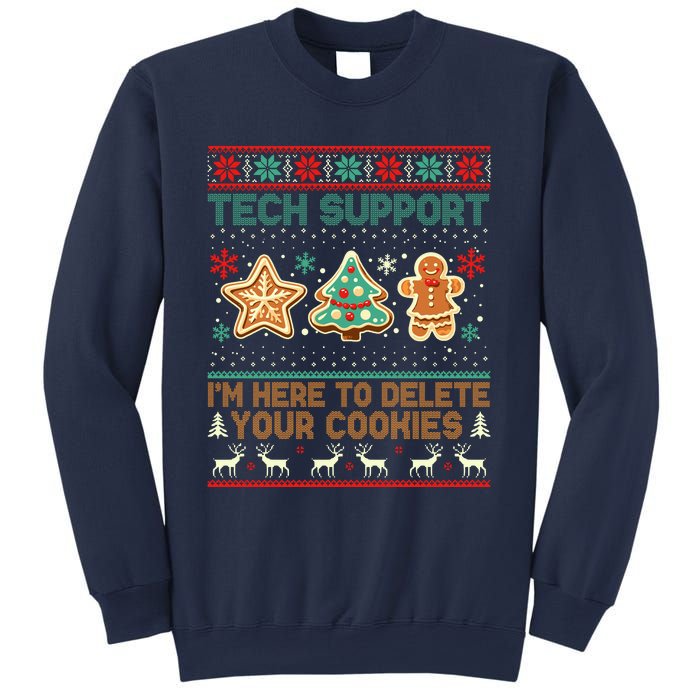 Techsupport I’M Here To Delete Your Cookies Christmas Sweatshirt