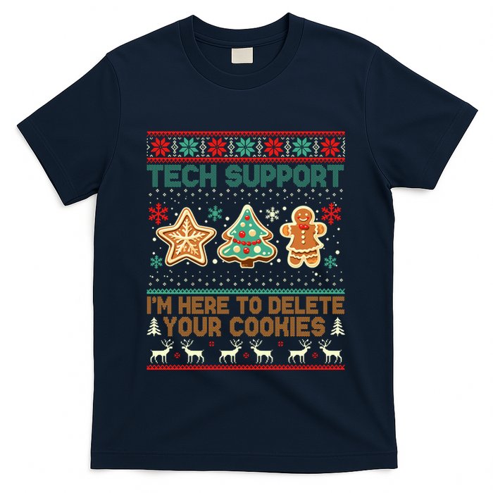 Techsupport I’M Here To Delete Your Cookies Christmas T-Shirt