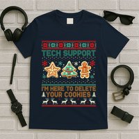Techsupport I’M Here To Delete Your Cookies Christmas T-Shirt