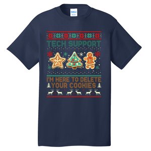 Techsupport I’M Here To Delete Your Cookies Christmas Tall T-Shirt