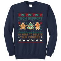 Techsupport I’M Here To Delete Your Cookies Christmas Tall Sweatshirt