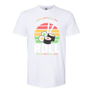 This Is How I Roll Sushi Cool Gift Softstyle CVC T-Shirt