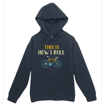 This Is How I Roll Funny Biking Cyclist Gift Cycling Bicycle Urban Pullover Hoodie