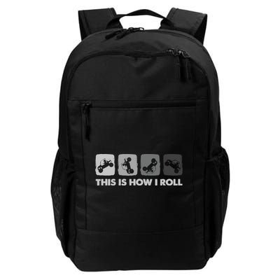 This Is How I Roll, SxS SideBySide UTV Daily Commute Backpack