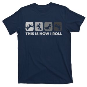 This Is How I Roll, SxS SideBySide UTV T-Shirt