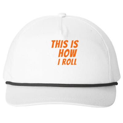 This Is How I Roll Funny Pilot & Aviation Airplane Gift Snapback Five-Panel Rope Hat