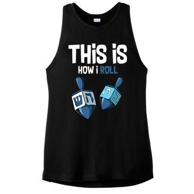 This Is How I Roll Draydel Trendl Hanukkah Channukah Funny Ladies PosiCharge Tri-Blend Wicking Tank