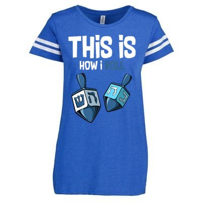 This Is How I Roll Draydel Trendl Hanukkah Channukah Funny Enza Ladies Jersey Football T-Shirt