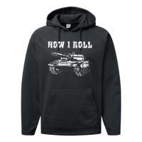 This Is How I Roll Battle Tank Battlefield Vehicle Military Performance Fleece Hoodie