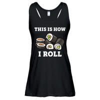This Is How I Roll Funny Sushi Roll Ladies Essential Flowy Tank
