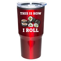 This Is How I Roll Funny Sushi Roll Tumbler