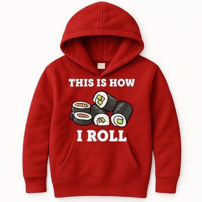 This Is How I Roll Funny Sushi Roll Kids Hoodie